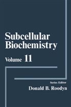 B Roodyn, D B Roodyn, D. B. Roodyn, D.B. Roodyn - Subcellular Biochemistry