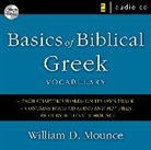 William D. Mounce, William D. Mounce - Basics of Biblical Greek Vocabulary (Audio book)