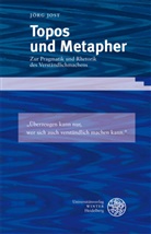 Jörg Jost - Topos und Metapher