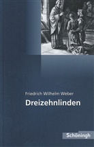 Friedrich W Weber, Friedrich W. Weber, Friedrich Wilhelm Weber, Johannes Diekhans, Lukas Diekhans - EinFach Deutsch Textausgaben