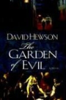 David Hewson - The Garden of Evil
