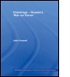 John Russell, John (University of Bradford Russell, Russell John - Chechnya - Russia''s ''War on Terror''