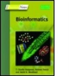 Andrew French, Andrew (University of Nottingham French, French Andrew, Charlie Hodgman, Charlie (University of Nottingham Hodgman, Charlie French Hodgman... - Bios Instant Notes in Bioinformatics