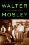 Walter Mosley - Cinnamon Kiss