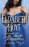 Elizabeth Hoyt - To Taste Temptation