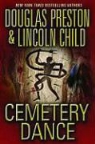 Lincoln Child, Douglas J. Preston - Cemetery Dance