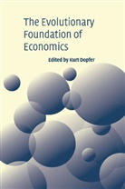 Kurt Dopfer, Kurt Dopfer - Evolutionary Foundations of Economics