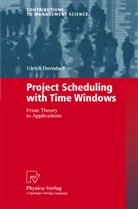 Ulrich Dorndorf - Project Scheduling with Time Windows