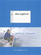 Wilfried Erdmann, Wilfried Erdmann, Wilfrie Erdmann, Wilfried Erdmann - Das Logbuch