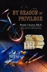 Frank Caceres - By Reason of Privilege
