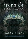 Holly Black - Ironside