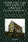 Jane Gray - Spinning the Threads of Uneven Development