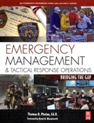 Thomas D Phelan, Thomas D. Phelan, Thomas D. (President of Strategic Teaching Phelan, Phelan Thomas D. - Emergency Management and Tactical Response Operations