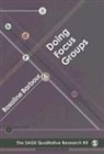 Rosaline Barbour, Rosaline S. Barbour - Doing Focus Groups