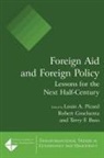 Terry F Buss, Terry F. Buss, Buss Terry F., Robert Groelsema, Louis A Picard, Louis A. Picard... - Foreign Aid and Foreign Policy