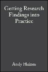 Anna Donald, A. Haines, Andrew Haines, Andy Haines Haines, Anna Donald, Andrew Haines... - Getting Research Findings Into Practice