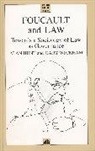 Alan Hunt, Alan Wickham Hunt, Gary Wickham - Foucault and Law