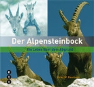 Peter W Baumann, Peter W. Baumann, Baumann Peter W - Der Alpensteinbock