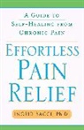 Ingrid Bacci, Ingrid lorch Bacci - Effortless Pain Relief