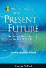 Reggie McNeal, Reggie (Columbia Mcneal - Participant''s Guide to the DVD Collection for the Present Future