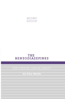 Marks, J. Marks, John Marks - Benzodiazepines, Use, Overuse, Misuse and Abuse