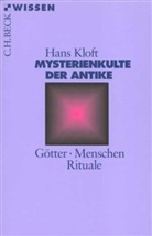 Hans Kloft - Mysterienkulte der Antike