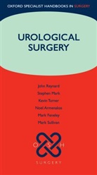 Noel Armenakas, Mark Feneley, Mar, Stephen Mark, Reynar, John Reynard... - Urological Surgery