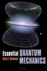 Gary Bowman, Gary (Department of Physics and Astronomy Bowman, Bowman Gary - Essential Quantum Mechanics