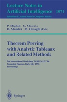 P. Miglioli, Pierangelo Miglioli, U. Moscato, Ug Moscato, Ugo Moscato, D. Mundici... - Theorem Proving with Analytic Tableaux and Related Methods