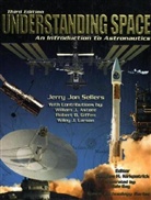 William J Astore, William J. Astore, Robert B. Giffen, Jerry J. Sellers, Jerry Jon Sellers, Dale Gay... - Understanding Space