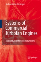 Andreas Linke-Diesinger - Systems of Commercial Turbofan Engines