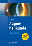 Franz Grehn - Augenheilkunde
