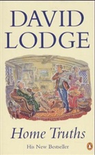 David Lodge - Home Truth