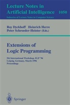 Roy Dyckhoff, Heinric Herre, Heinrich Herre, Peter Schroeder-Heister - Extensions of Logic Programming