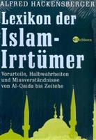 Alfred Hackensberger - Lexikon der Islam-Irrtümer