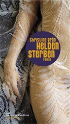 Christine Grän, Christinie Grän - Heldensterben