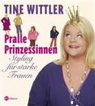 Tine Wittler - Pralle Prinzessinnen