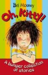 Bel Mooney, Margaret Chamberlain - Oh, Kitty!
