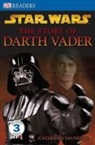 Catherine Saunders - 'Star Wars' the Story of Darth Vader