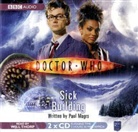 Paul Magrs, Will Thorp - Doctor Who: Sick Building, 2 Audio-CDs (Audio book)