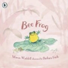 Martin Waddell - Bee Frog