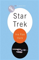Ina R. Hark, Ina Rae Hark, Hark Ina Rae - Star Trek