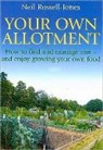 Russell-Jones, Neil Russell-Jones, Russell-Jones Neil - Your Own Allotment