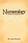 Anne Burton - Numerology, a Book of Insights