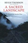 Hugh Thomson - A Sacred Landscape