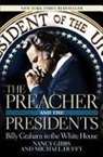 Michael Duffy, Gibbs, Nancy Gibbs, Nancy/ Duffy Gibbs - The Preacher and the Presidents