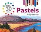 Margaret Evans - Collins 30 Minute Pastels