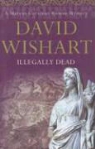 David Wishart - Illegally Dead