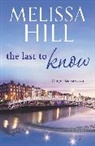 Melissa Hill - The Last to Know
