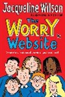 Jacqueline Wilson, Wilson Jacqueline, Nick Sharratt, Sharratt Nick - The Worry Website